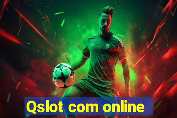 Qslot com online